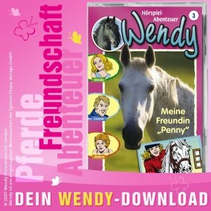 Folge 3 - Wendy: Meine Freundin Penny