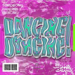 DANCING DANCING!
