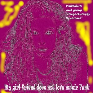 V.Silliberti and group "Dergachyovsky Syndrome" 的头像