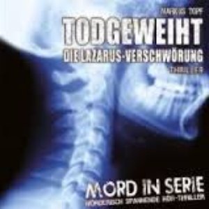 Folge 5: Todgeweiht - Die Lazarus-Verschwörung