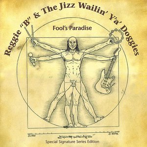 Reggie B & The Jizz Wailin' Ya' Doggies 的头像