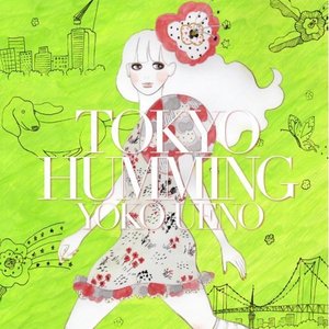 Tokyo Humming