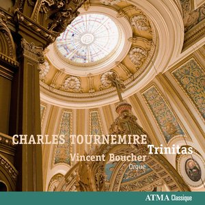 Tournemire: Organ Works, Vol. 3 (Trinitas)