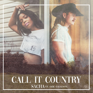 Sacha - Call It Country Lyrics - Zortam Music