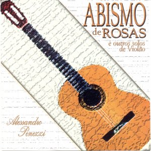 Abismo de Rosas (E Outros Solos de Violão)