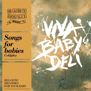 Baby Deli - Coldplay