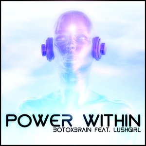 Power Within (feat. LushGirl)