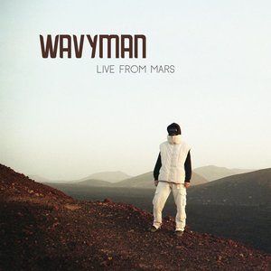 “Wavyman - Live From Mars”的封面