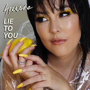 Lie to You