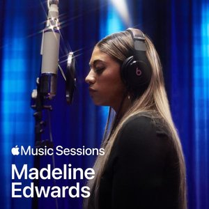 Apple Music Sessions: Madeline Edwards