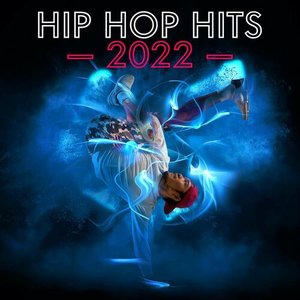 Hip Hop Hits 2022