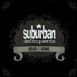 Dead & Gone