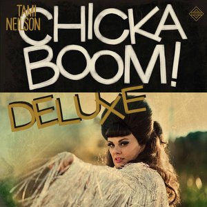 CHICKABOOM! Deluxe