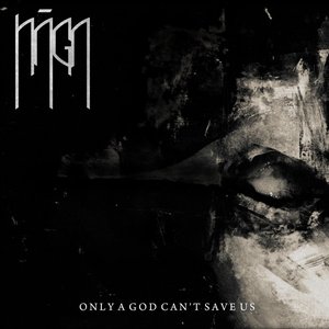 Only a God Can't Save Us - Single