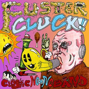 Fustercluck!!! - Part 1