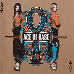 Ace of Base - Greatest Hits & Classic Remixes - Zortam Music