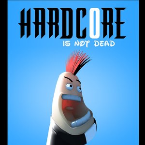 Hardcore Is Not Dead