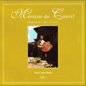 Músicas do Caurel: Cantares da serra