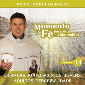 Momento De Fé Para Uma Vida Melhor (Crianças, Adolescentes, Jovens, Adultos, Terceira idade)