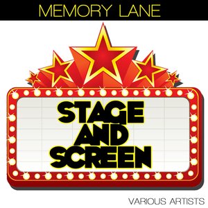 Memory Lane - Stage And Screen