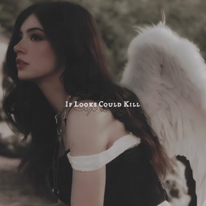 If Looks Could Kill - Single