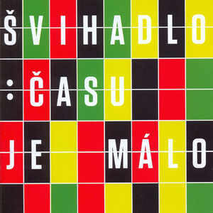Času je málo cover