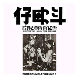 Eurogrumble Vol. 1