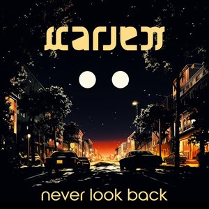Never Look Back