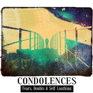 Fears, Doubts & Self Loathing