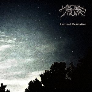 Liminal Desolation