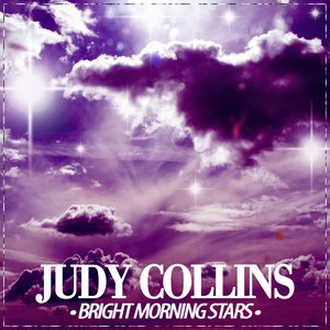 Judy Collins - Bright Morning Star