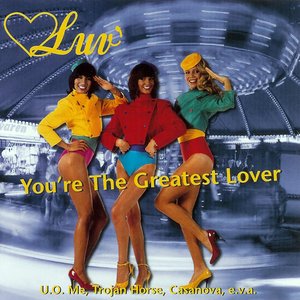 You're The Greatest Lover