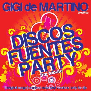 Discos Fuentes Party (Unmixed Only4DJs)