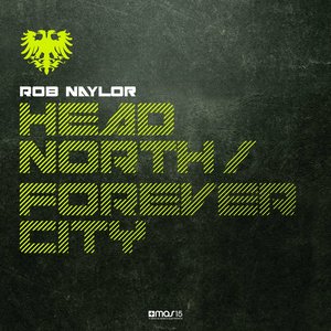 Head North / Forever City