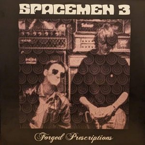 Forged Prescriptions (2018 Remaster)