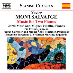 Montsalvatge: Piano Music, Vol. 3: Music for 2 Pianos