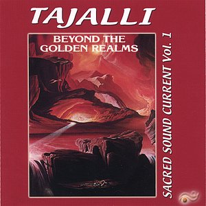 Beyond the Golden Realms - Sacred Sound Current Vol.1