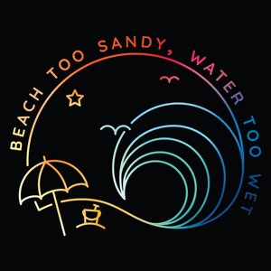 Beach Too Sandy, Water Too Wet 的头像