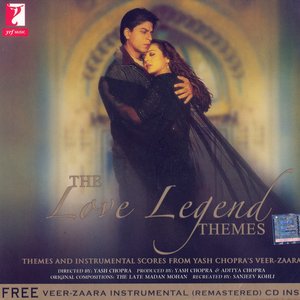 The Love Legend Themes: Veer-Zaara Themes & Instrumental Scores