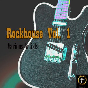 Rockhouse, Vol. 1