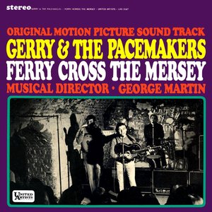 Ferry Cross The Mersey [Mono And Stereo Version]