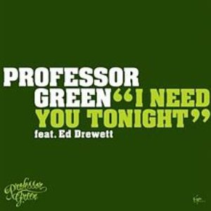 I Need You Tonight (feat. Ed Drewett) - EP