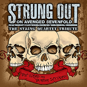 Vitamin String Quartet - Strung Out On Avenged Sevenfold The String Quartet Tribute Bat Wings And Broken Strings - Zortam Music