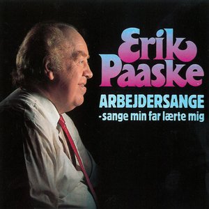 Arbejdersange - Sange Min Far Lærte Mig