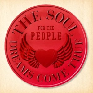 THE SOUL FOR THE PEOPLE ～東日本大震災支援ベストアルバム～