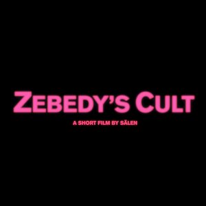 Zebedy's Cult - EP