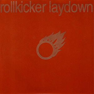 Rollkicker Laydown