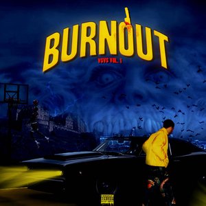 BURNOUT, Vol. 1
