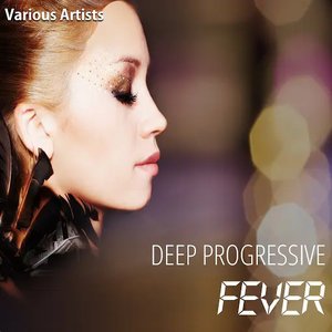 Deep Progressive Fever