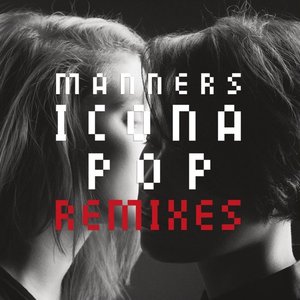 Manners: Remixes